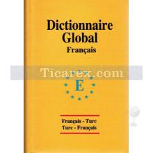 global_sozluk_fransizca-turkce_ve_turkce-fransizca