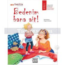 Bedenim Bana Ait | Pro Familia