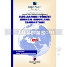 Uluslararası / Türkiye Finansal Raporlama Standartları | Tuba Şavlı