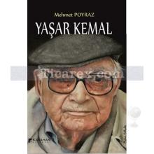Yaşar Kemal | Mehmet Poyraz