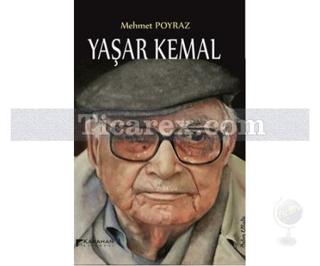 Yaşar Kemal | Mehmet Poyraz - Resim 1
