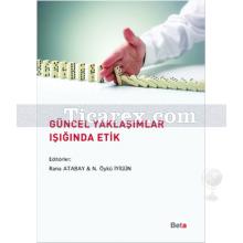 guncel_yaklasimlar_isiginda_etik