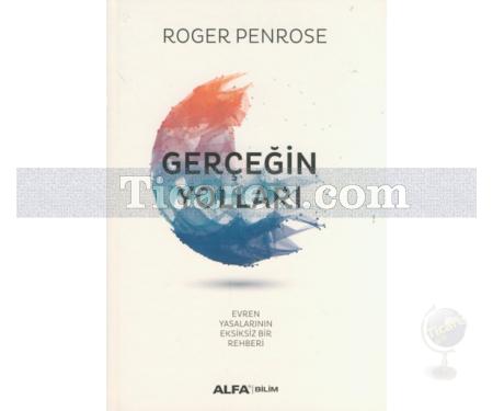 Gerçeğin Yolları | Roger Penrose - Resim 1