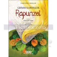 Rapunzel | Grimm Kardeşler ( Jacob Grimm / Wilhelm Grimm )