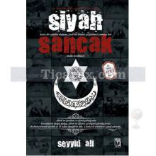 Siyah Sancak | Seyyid Ali
