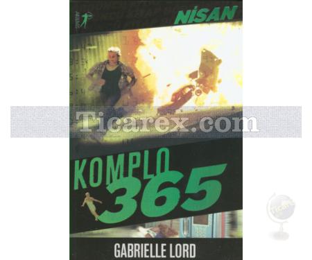 Komplo 365 Nisan | Gabrielle Lord - Resim 1