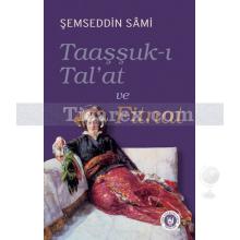 Taaşşuk-ı Tal'at ve Fitnat | Şemseddin Sami