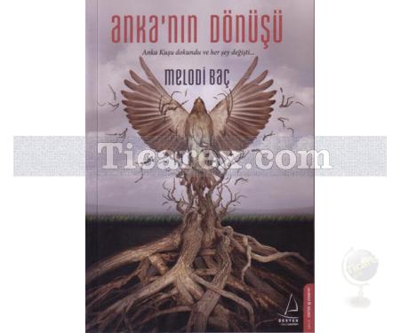 Anka'nın Dönüşü | Melodi Baç - Resim 1