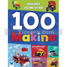 İngilizce Kelime Kitabı - 100 Makine | Kolektif