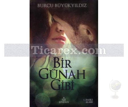Bir Günah Gibi | Burcu Büyükyıldız - Resim 1