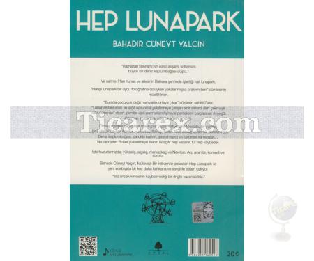 Hep Lunapark | Bahadır Cüneyt Yalçın - Resim 2