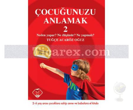 Çocuğunuzu Anlamak 2 | Tuğçe Acaröz Oğuz - Resim 1