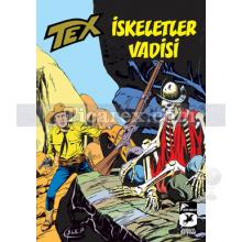 Tex Klasik Seri Sayı: 11 | İskeletler Vadisi - El Muerto | Gianluigi Bonelli, G. Nolitta