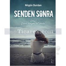 Senden Sonra | Nilgün Durdan