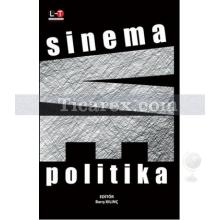 Sinema ve Politika | Barış Kılınç