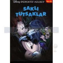 Saklı Tutsaklar | Disney Dedektif Mickey No: 20 | Kolektif