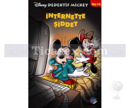 İnternette Şiddet | Disney Dedektif Mickey No: 14 | Kolektif - Resim 1