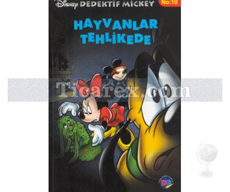 Hayvanlar Tehlikede | Disney Dedektif Mickey No: 10 | Kolektif - Resim 1