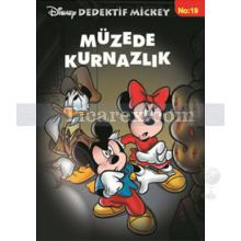 Müzede Kurnazlık | Disney Dedektif Mickey No: 19 | Kolektif