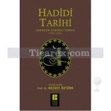 Hadidi Tarihi | Manzum Osmanlı Tarihi 1285 - 1523 | Kolektif