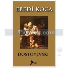 ebedi_koca