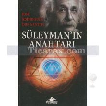 Süleyman'ın Anahtarı | Jose Rodrigues Dos Santos