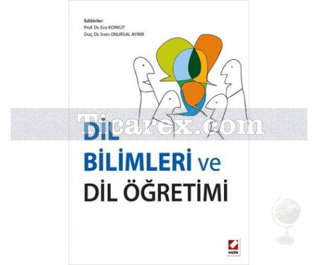 Dil Bilimleri ve Dil Öğretimi | Ece Korkut, İrem Onursal Ayırır - Resim 1