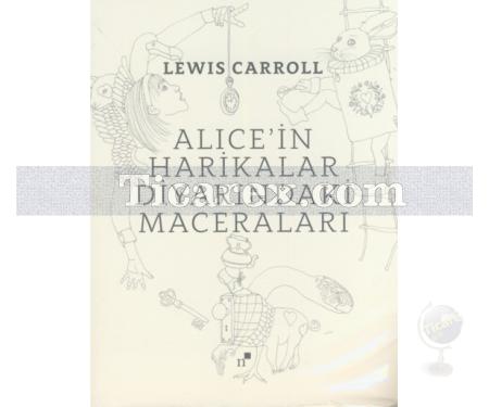 Alice'in Harikalar Diyarındaki Maceraları | Lewis Carroll - Resim 1