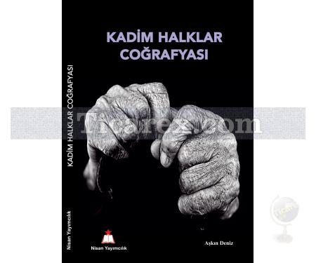 Kadim Halklar Coğrafyası | Aşkın Deniz - Resim 1