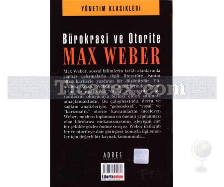 Bürokrasi ve Otorite | Max Weber - Resim 2