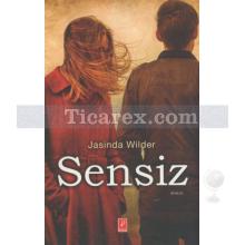 Sensiz | Jasinda Wilder