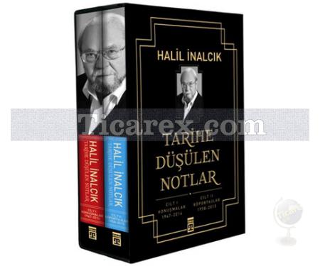 Tarihe Düşülen Notlar 2 Cilt Takım Kutulu | Halil İnalcık - Resim 1