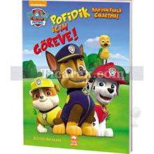 Paw Patrol - Pofidik İçin Göreve! | Kolektif