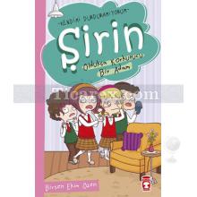 Şirin - Oldukça Korkutucu Bir Adam | Birsen Ekim Özen