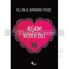 Aşkın Beden Dili | Allan , Barbara Pease