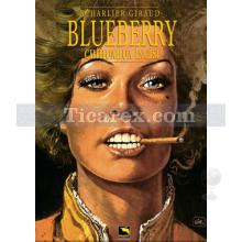 Blueberry Cilt: 2 - Chihuahua İncisi | Jean-Michel Charlier
