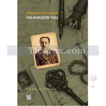 Türkiye'nin Emile Zola'sı - Salahaddin Enis | Vahit Tane