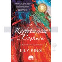 Keşfetmenin Coşkusu | Lily King