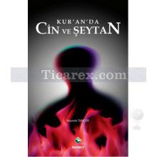 Kur'an'da Cin ve Şeytan | Mustafa Tunçer
