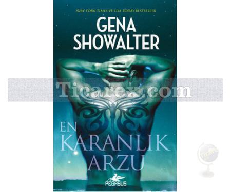 En Karanlık Arzu | Gena Showalter - Resim 1