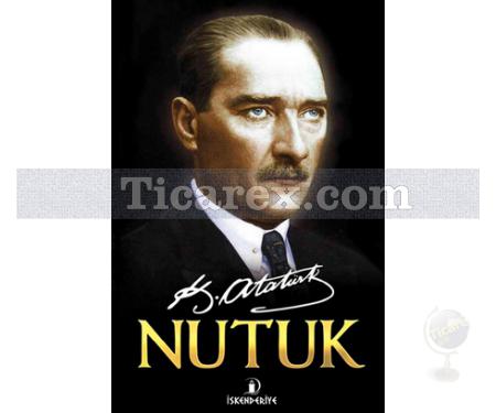 Nutuk | Mustafa Kemal Atatürk - Resim 1