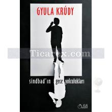 Sindbad'ın Gece Yolculukları | Gyula Krudy
