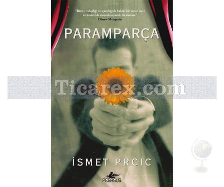 Paramparça | İsmet Prcic - Resim 1