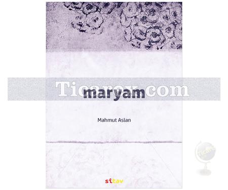Maryam | Mahmut Aslan - Resim 1