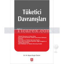 Tüketici Davranışları | M. Büşra Engin Öztürk