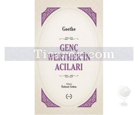 Genç Werther'in Acıları | Johann Wolfgang Von Goethe - Resim 1