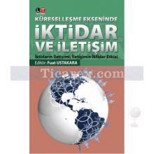 kuresellesme_ekseninde_iktidar_ve_iletisim