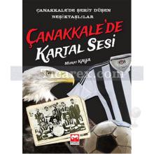 Çanakkale'de Kartal Sesi | Murat Kaya