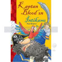 Kaptan Blood'ın İntikamı | Paul Shipton