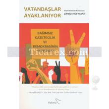 Vatandaşlar Ayaklanıyor | David Hoffman